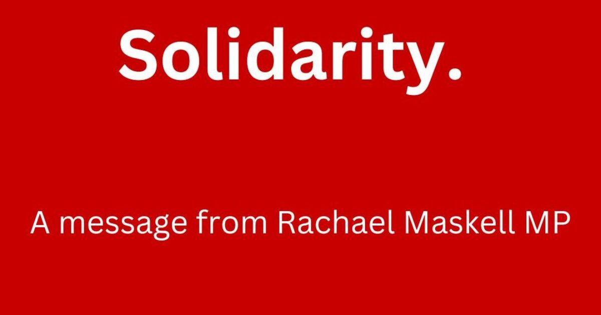 solidarity-rachael-maskell-mp-rachael-maskell-labour-and-co